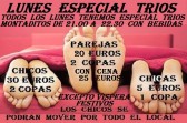 Lunes especial trios cena montaditos