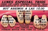 Lunes especial trios
