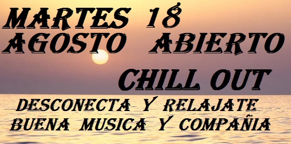 MARTES CHILL OUT
