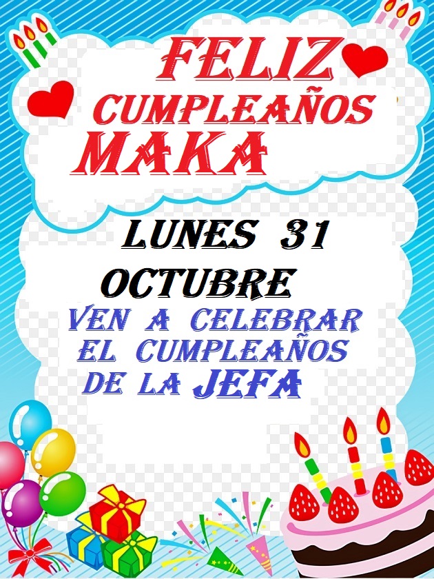CUMPLEAÑOS DE MAKA