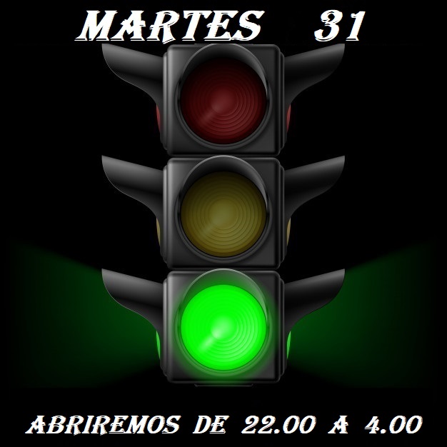 MARTES 31 ABIERTO