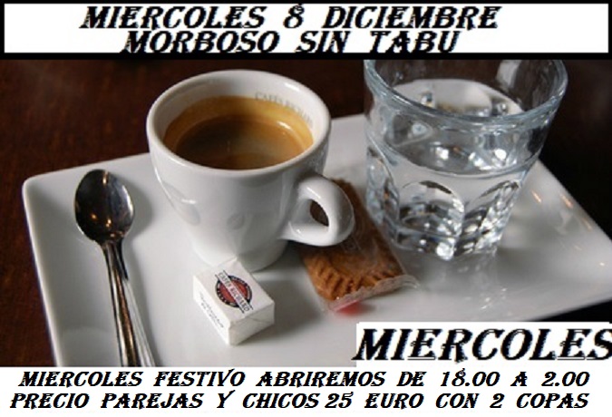MIERCOLES MORBOSOS