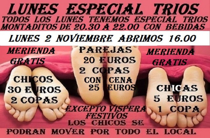 LUNES ESPECIAL TRIOS CON MERIENDA Y CENA