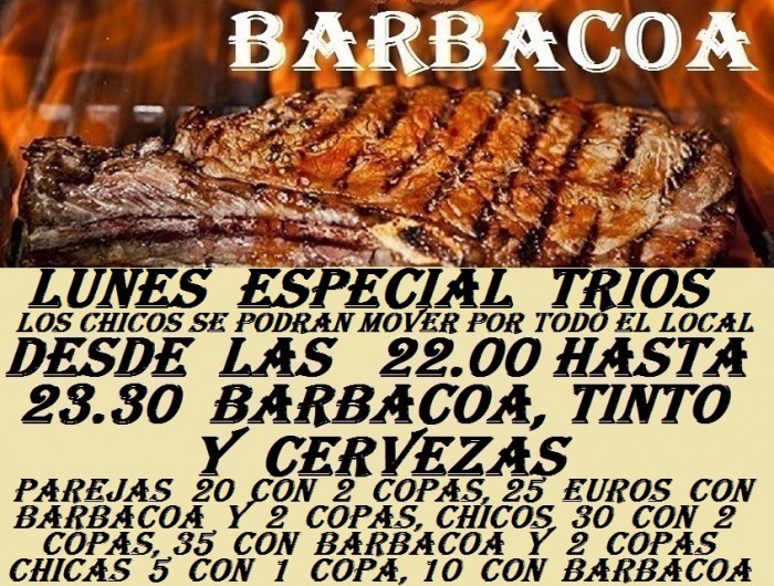 LUNES ESPECIAL TRIOS CON BARBACOA
